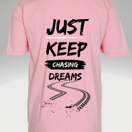T-Shirt Pink - Chasing Dreams