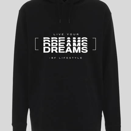 Hoodie - Live Your Dreams